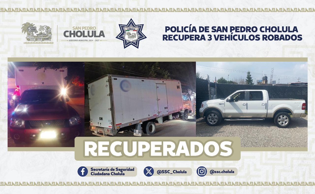Policía de San Pedro Cholula recupera 3 vehículos robados