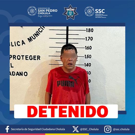 Detienen a hombre por presunto robo a transeúnte en Cholula