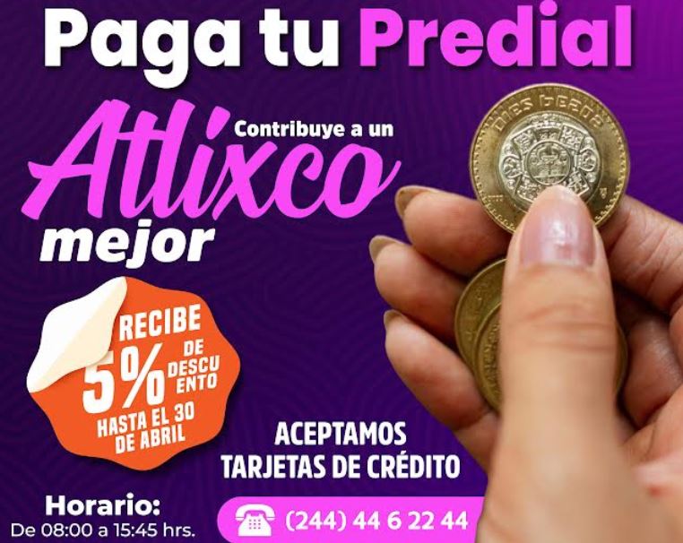 Descuento del 5% en predial: última oportunidad para aprovecharlo