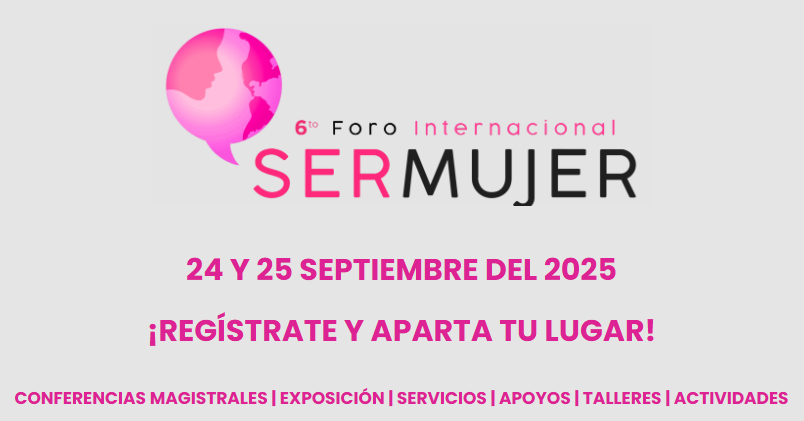 San Andrés Cholula sede del VI Foro Internacional “Ser Mujer”