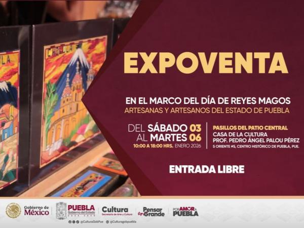 Expoventa Artesanal llega a Puebla para celebrar el Día de Reyes