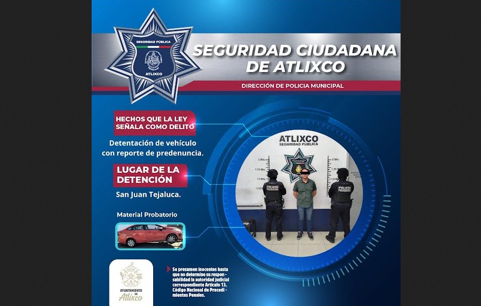 Operativo exitoso en Atlixco: vehículo recuperado y un detenido