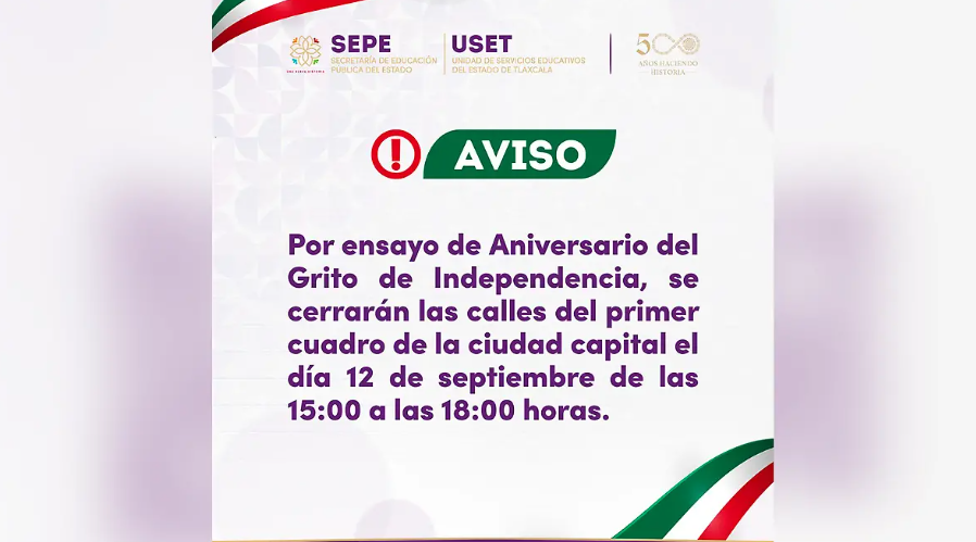 Cierre temporal de calles en Tlaxcala por ensayo del Grito de Independencia