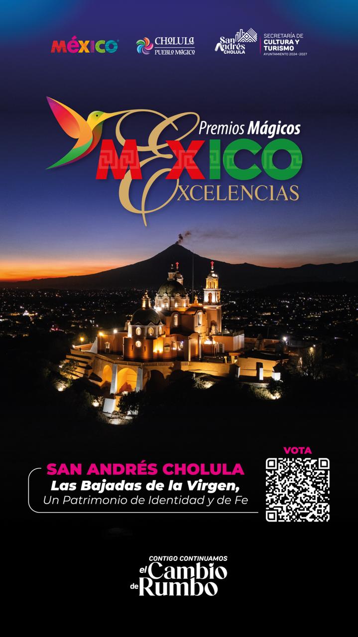 San Andrés Cholula compite en los Premios Mágicos por Excelencias 2026