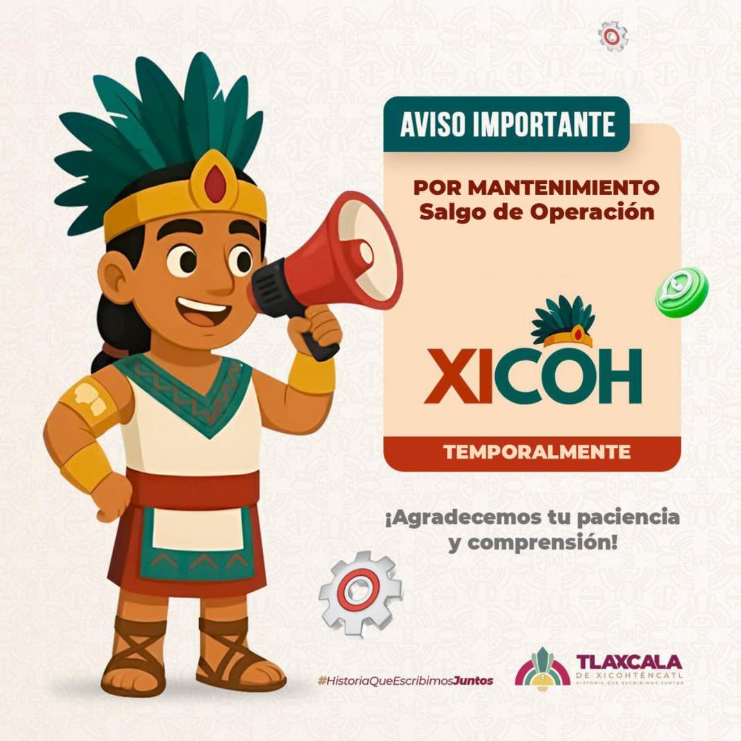 Xicoh se actualiza: Tlaxcala pausa su asistente virtual para mejorar atención
