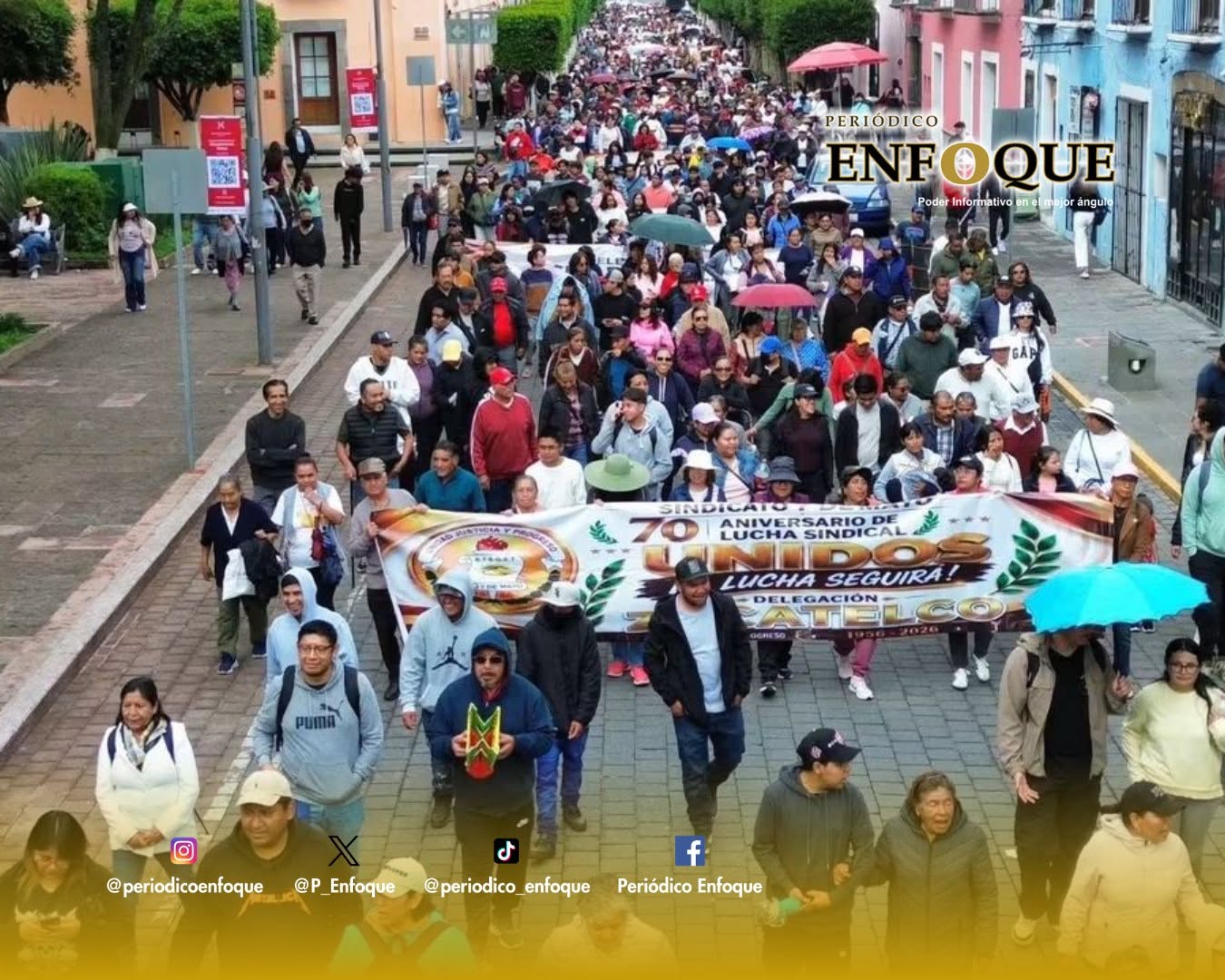 Integrantes del Sindicato 7 de Mayo durante marcha en Tlaxcala.