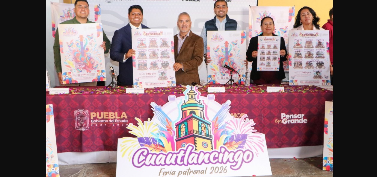 Presentación de la Feria Patronal de Cuautlancingo 2026