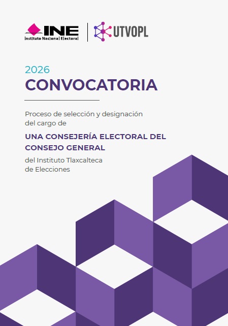 INE abre oportunidad clave en Tlaxcala: así puedes competir por una consejería del ITE en 2026
