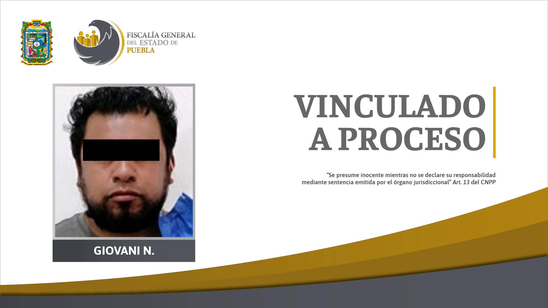 Vinculado a proceso por violación de su vecina menor de edad