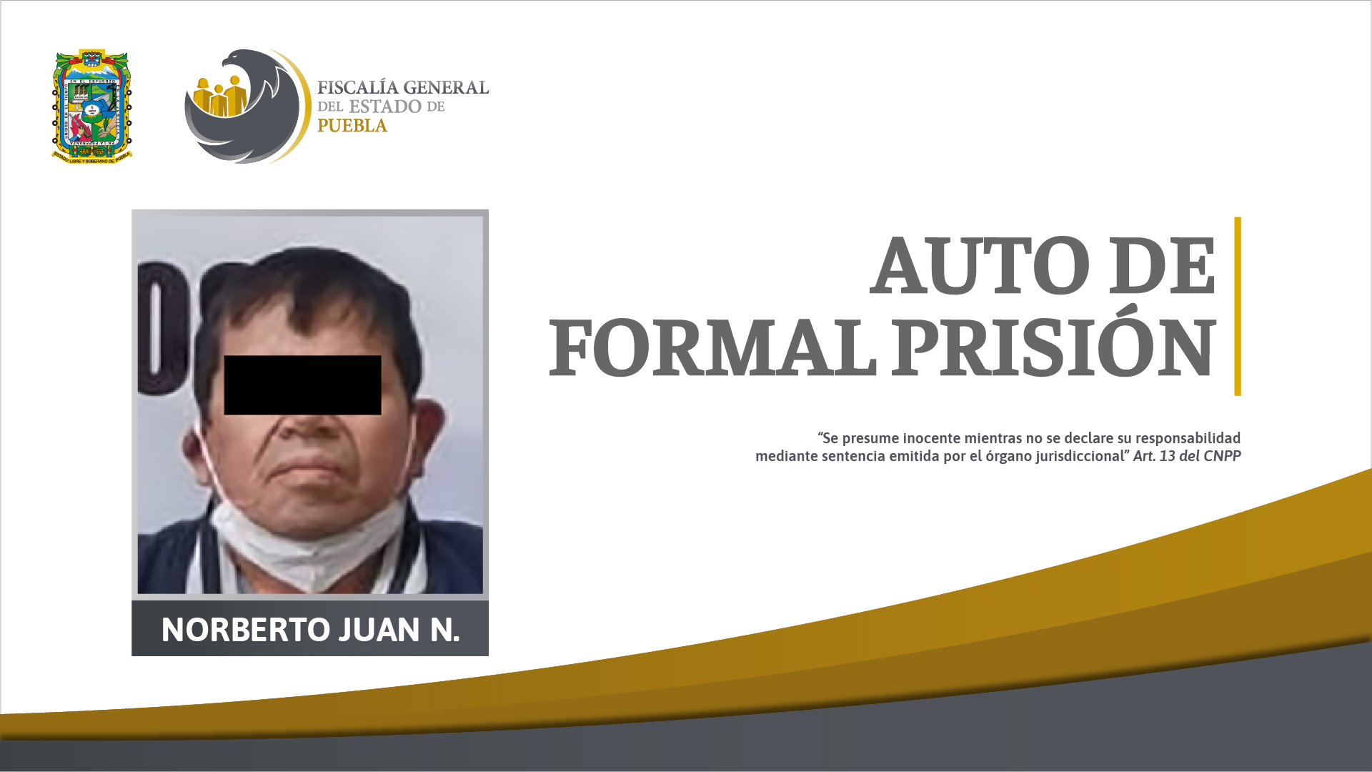 Auto de formal presión a padrastro por violación de dos niñas