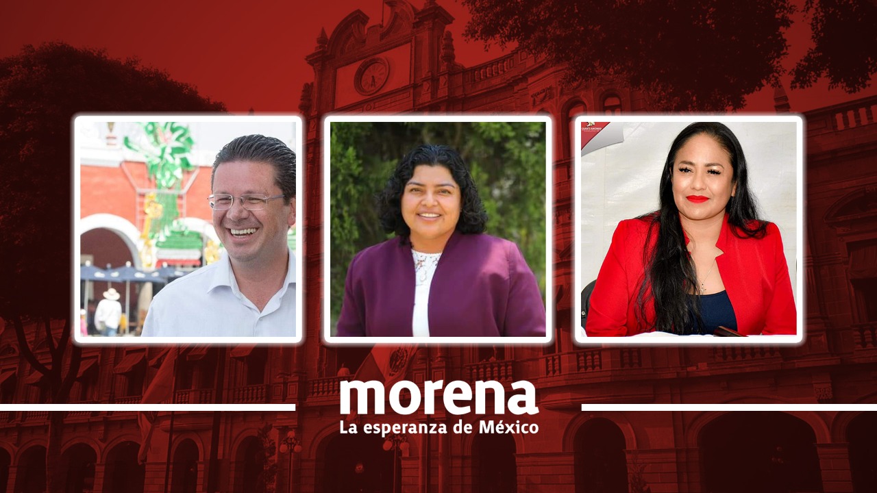 Designa Morena a Julio Lorenzini, Karina Pérez Popoca y Lupita Daniel para las Cholulas y Cuautlancingo