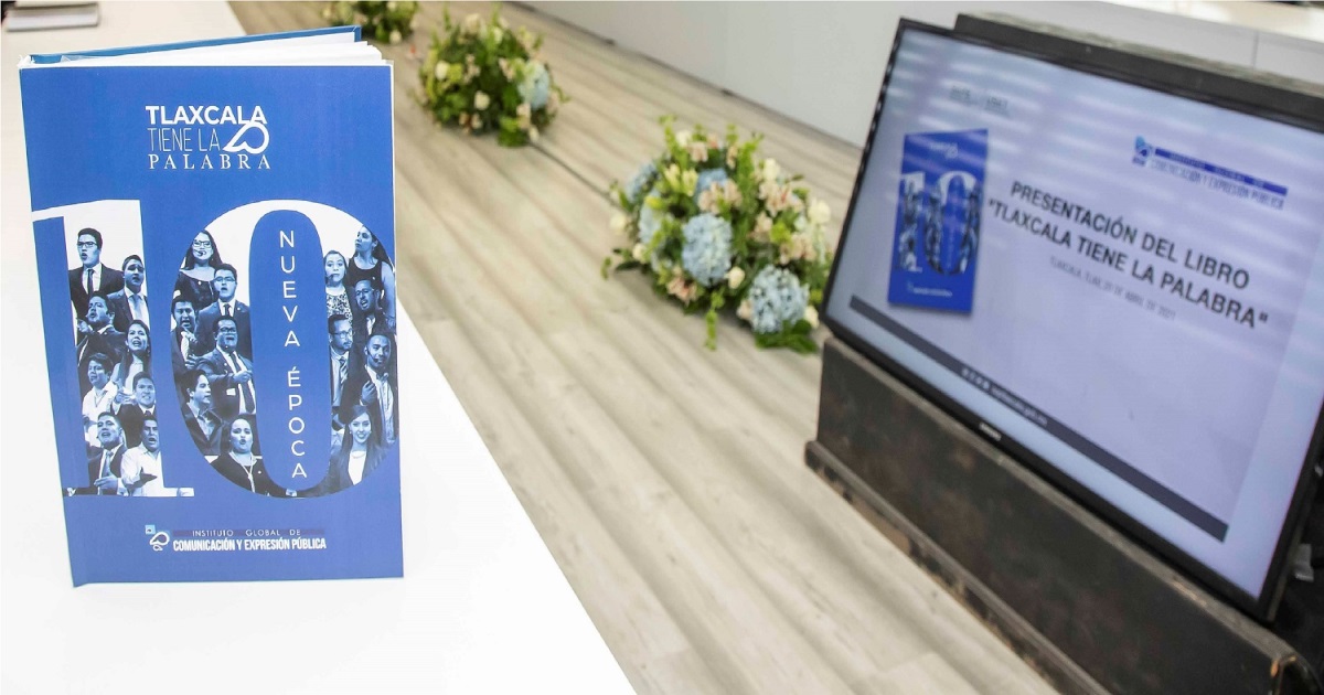 Presentan SEPE e Instituto Global de Comunicación y Expresión pública libro “Tlaxcala tiene la palabra”