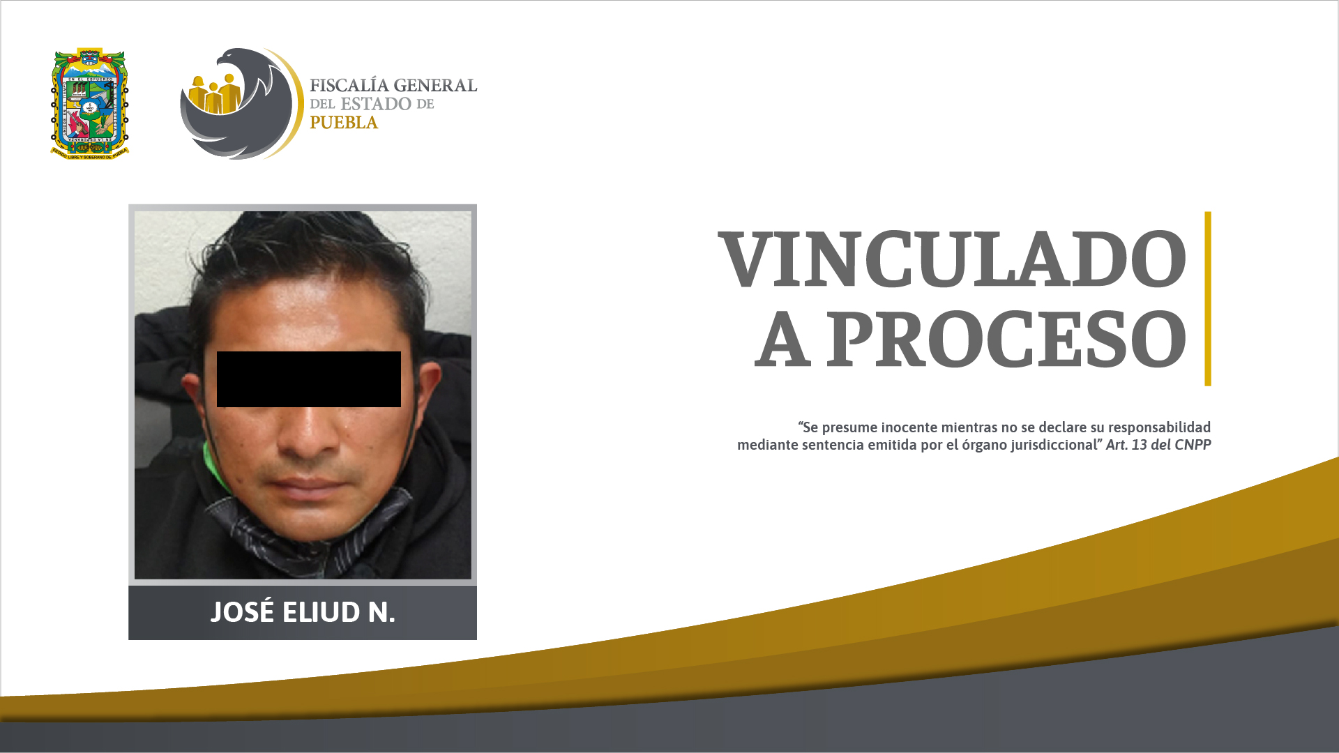 José Eliud en prisión por abusar sexualmente de su hijo a sus 8 años de edad