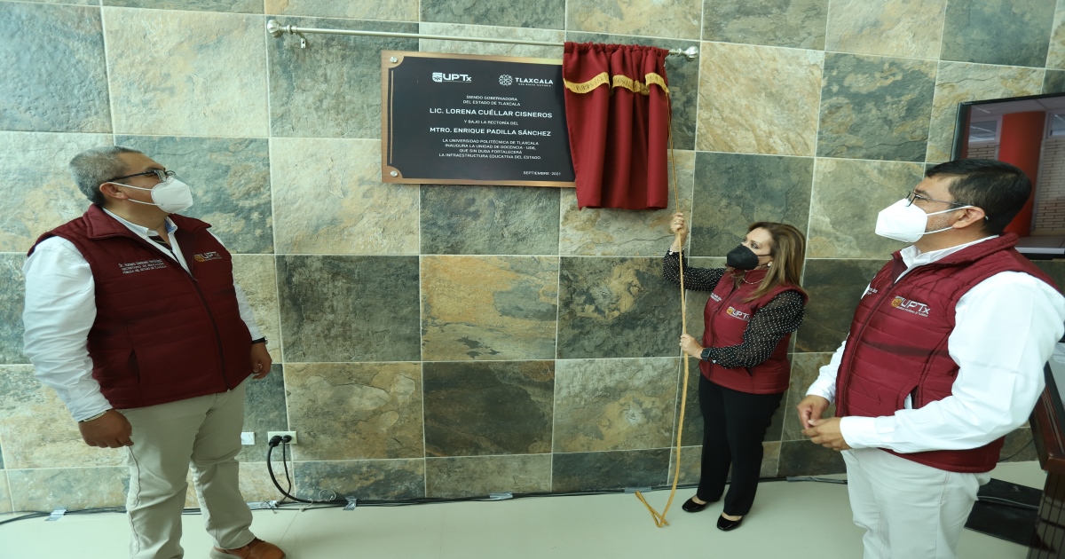 Inaugura Lorena Cuéllar dos edificios en la UPTX con una inversión de más de 44.9 MDP