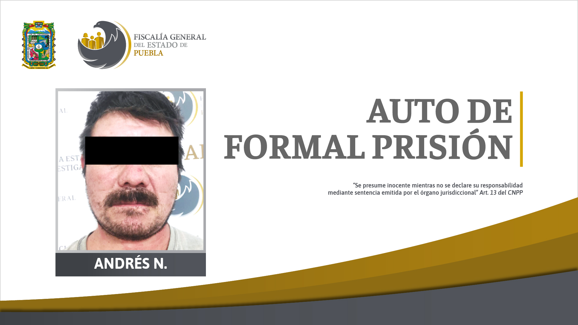 Andrés N. alias “El Güero” en prisión por delito de homicidio