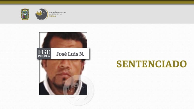 José Luis N. es sentenciado a 80 años de prisión por el secuestro de un hombre en Puebla