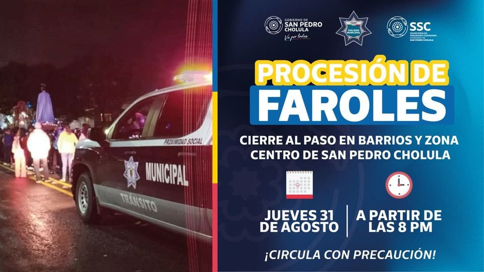 La Procesión de los Faroles, la noche que los cholultecas no duermen