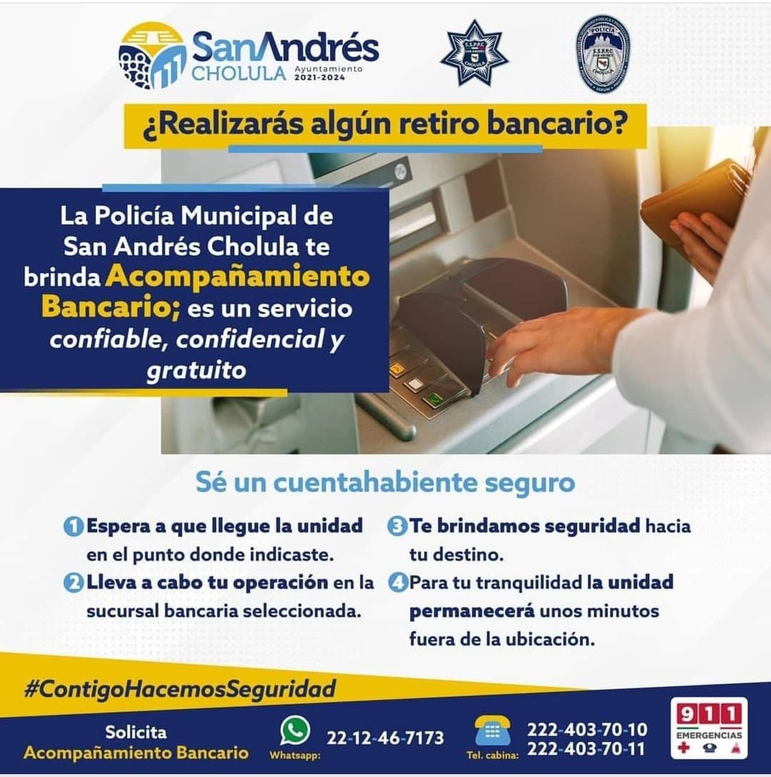 De enero a la fecha San Andrés Cholula registra cero robos a cuenta habientes