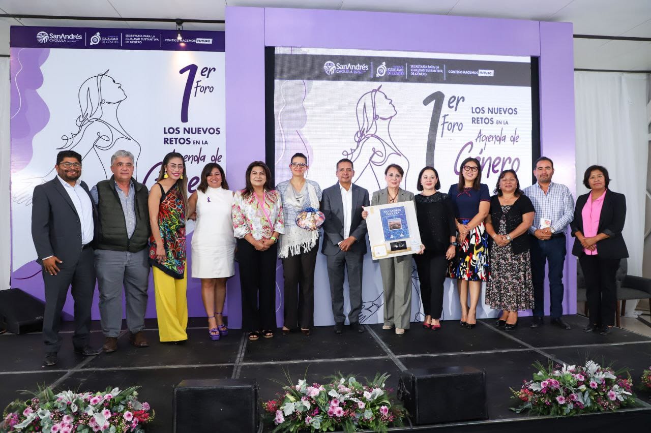 Realiza con éxito Ayuntamiento de San Andrés Cholula, el foro "Los Nuevos Retos en la Agenda de Género”