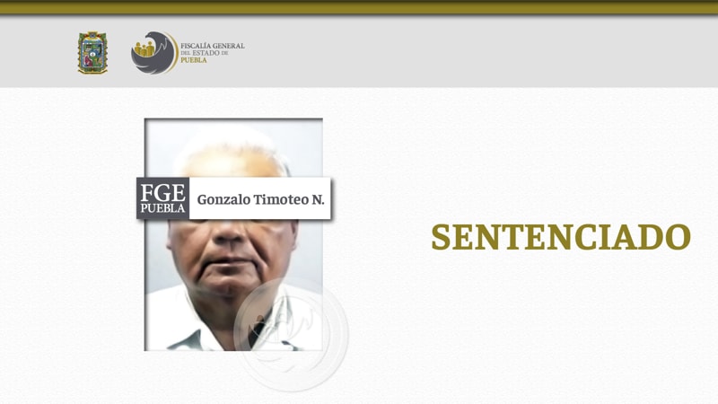 Timoteo N. es sentenciado a 50 años de prisión por el secuestro de una mujer en Tlapanalá