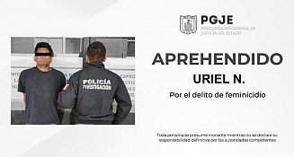 Detenido por feminicidio en Tepetitla: PGJE captura a Uriel N