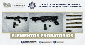 Policía de San Pedro Cholula detiene a hombre con 2 armas y 216 cartuchos útiles