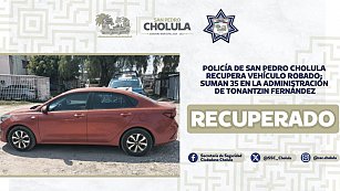 San Pedro Cholula recupera 35 autos robados y detiene a 12 personas