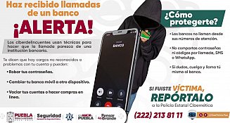 Alertan en Puebla sobre fraude telefónico bancario