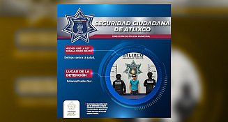 Detienen en Atlixco a joven por agresión y posesión de presunta droga