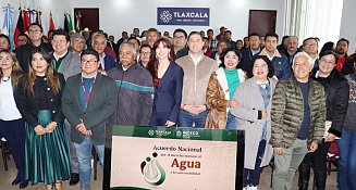 Tlaxcala impulsa la gestión integral del agua con acuerdos nacionales