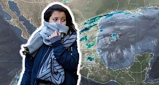Frente frío y vaguada provocarán lluvias intensas, tolvaneras y calor extremo en México del 26 al 28 de abril