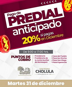 Último día para aprovechar el 20% de descuento en tu predial: San Pedro Cholula