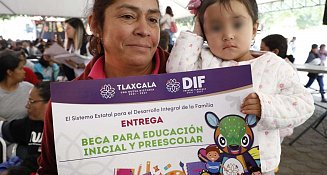 Sedif de Tlaxcala entrega becas para garantizar educación infantil inclusiva y de calidad