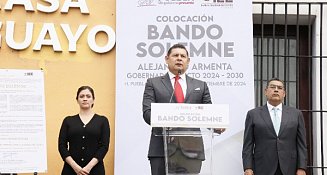 Colocan Bando Solemne para dar a conocer que Alejandro Armenta es el próximo gobernador de Puebla 