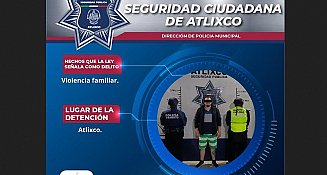Detienen a hombre por agredir a su pareja en presunto estado de ebriedad