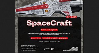 Taller SpaceCraft: crea tu propia nave de ciencia ficción en Tlaxcala