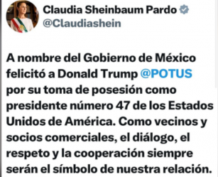 Claudia Sheinbaum felicita a Donald Trump por su toma de posesión