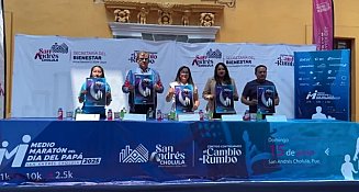 Anuncian el Medio Maratón del Día del Papá 2025 en San Andrés Cholula