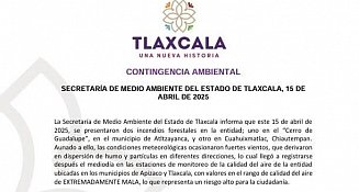 Declaran contingencia ambiental en 11 municipios de Tlaxcala
