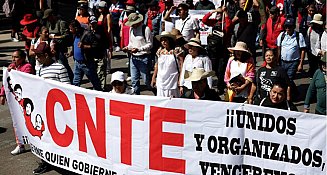 CNTE rechaza propuesta del Gobierno y exige derogar ley del ISSSTE 2007