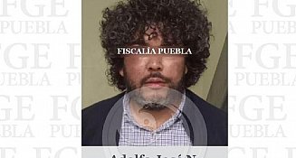 Fiscalía de Puebla arresta a Adolfo José N. por abuso sexual en El Vergel