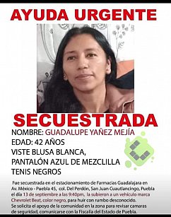 A dos días de su secuestro en Cuautlancingo continúa la búsqueda de Guadalupe Yañez Mejía