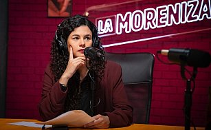 Morena lanza podcast "La Moreniza" con Luisa María Alcalde como conductora