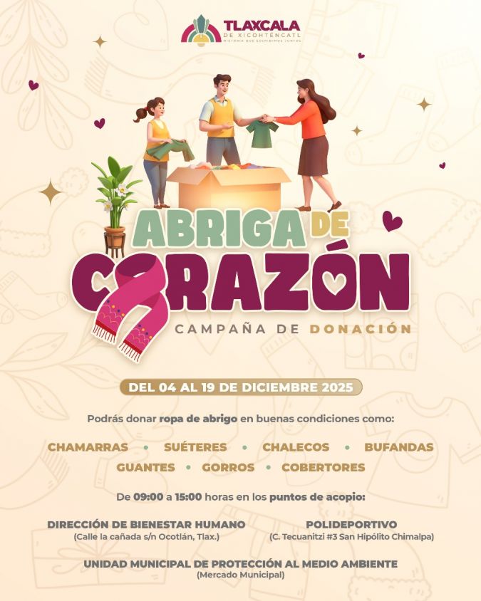 ¡Tlaxcala se une por el frío! “Abriga de Corazón” pide ayuda urgente a la comunidad