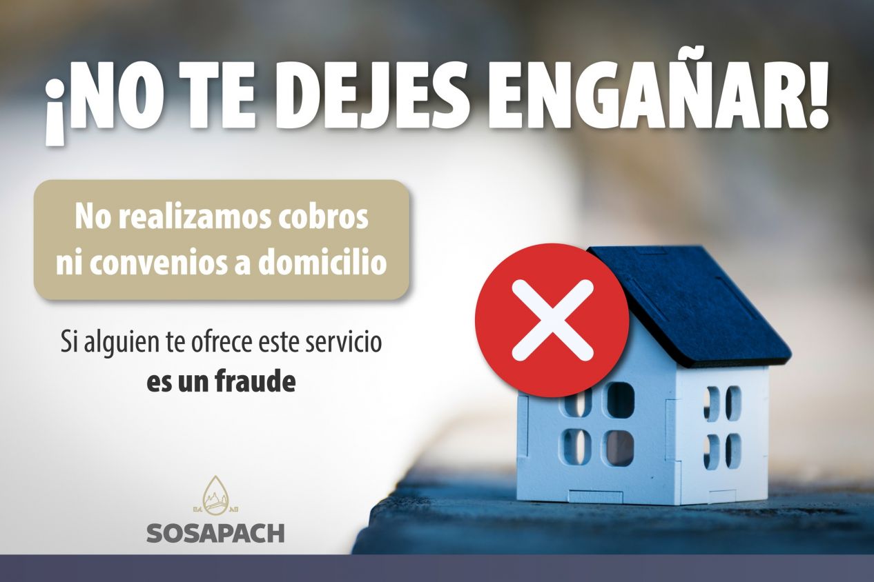 Aviso importante: Evita fraudes en el pago de servicios de Sosapach