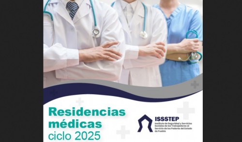 ISSSTEP Puebla lanza convocatoria de residencias médicas 2024-2025 con beca