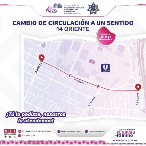 Informa Ayuntamiento de San Andrés Cholula cambio de circulación a un sólo sentido en 14 oriente