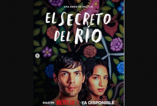 "El Secreto del Río": Serie de Netflix que explora la amistad y los muxes