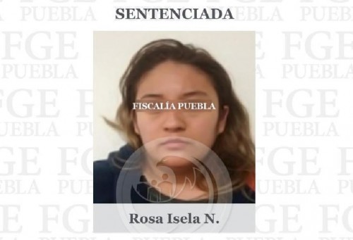 Rosa Isela N. condenada a 50 años por secuestro tras revocación de absolución